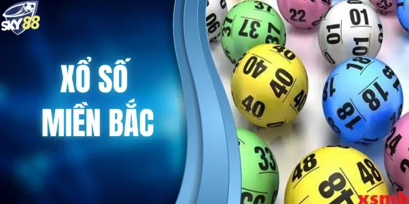 xổ số miền Bắc